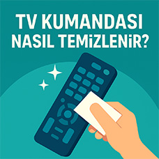 TV Kumandası (ve Diğer Uzaktan Kumandalar) Nasıl Temizlenir?