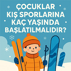 Çocuklar Kış Sporlarına Kaç Yaşında Başlatılmalıdır?