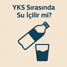 YKS Sırasında Su İçilir mi?