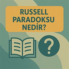 Russel Paradoksu Nedir?