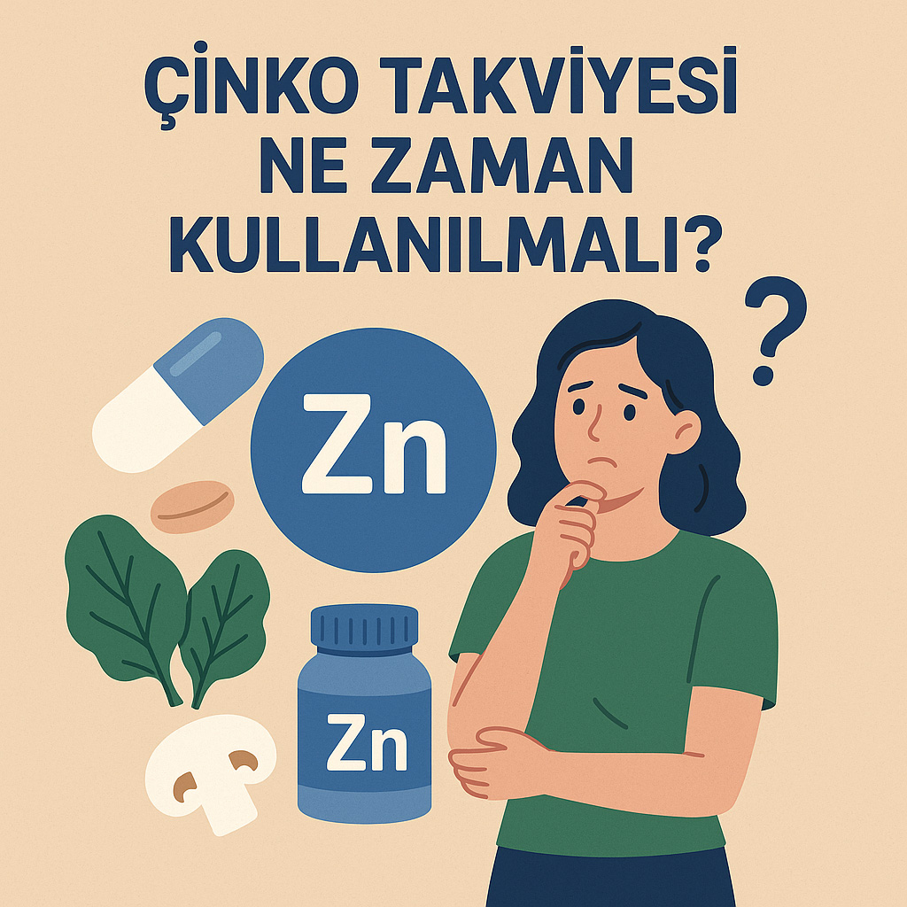 Çinko Takviyesi Ne Zaman Kullanılmalı?