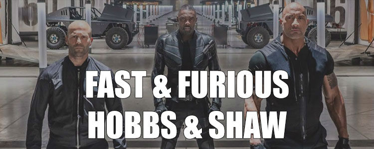 Fast & Furious: Hobbs & Shaw 2019