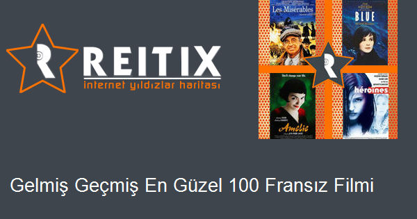 Gelmiş Geçmiş En Güzel 100 Fransız Filmi