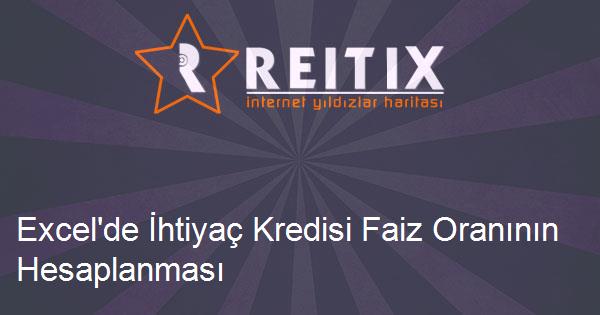 Excel'de İhtiyaç Kredisi Faiz Oranının Hesaplanması