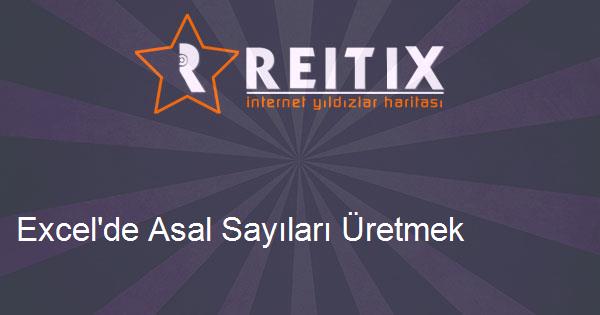 Excel'de Asal Sayıları Üretmek