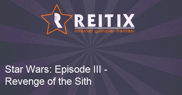 Star Wars: Episode III - Revenge of the Sith (2005) Benzeri Filmler