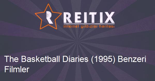 The Basketball Diaries (1995) Benzeri Filmler