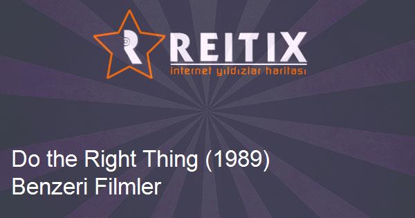 Do the Right Thing (1989) Benzeri Filmler