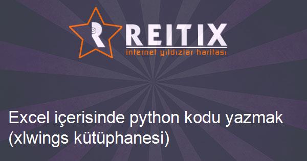 Excel içerisinde python kodu yazmak (xlwings kütüphanesi)