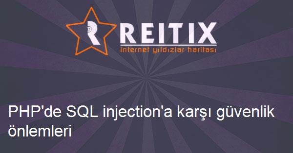 PHP'de SQL injection'a karşı güvenlik önlemleri