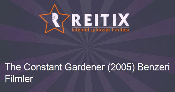 The Constant Gardener (2005) Benzeri Filmler