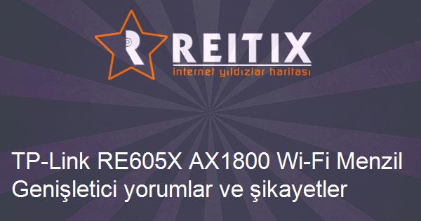 TP-Link RE605X AX1800 Wi-Fi Menzil Genişletici yorumlar ve şikayetler