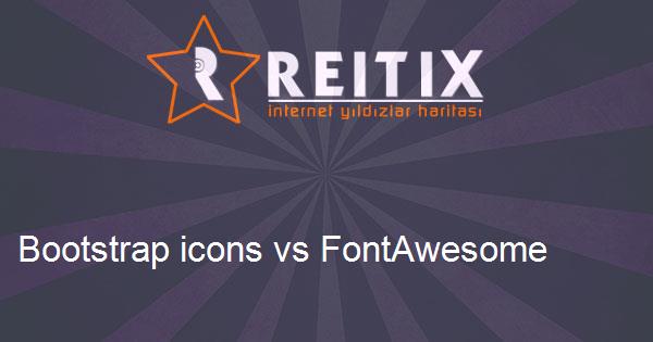 Bootstrap icons vs FontAwesome