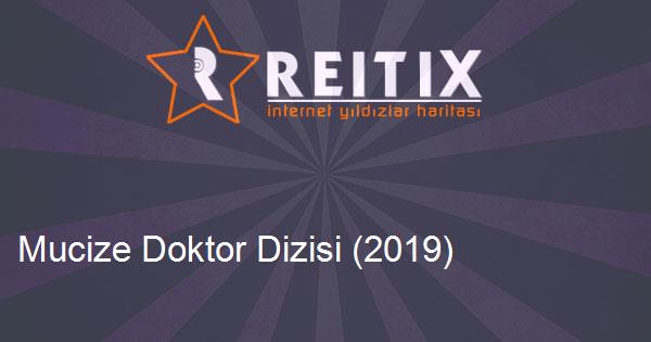 Mucize Doktor Dizisi (2019)