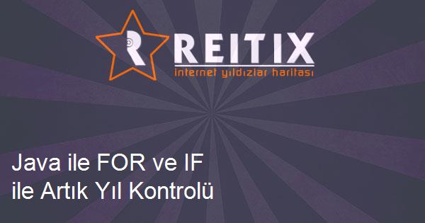 Java ile FOR ve IF ile Artık Yıl Kontrolü Yapmak