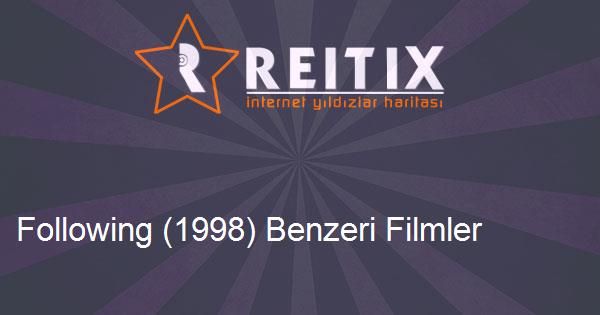 Following (1998) Benzeri Filmler
