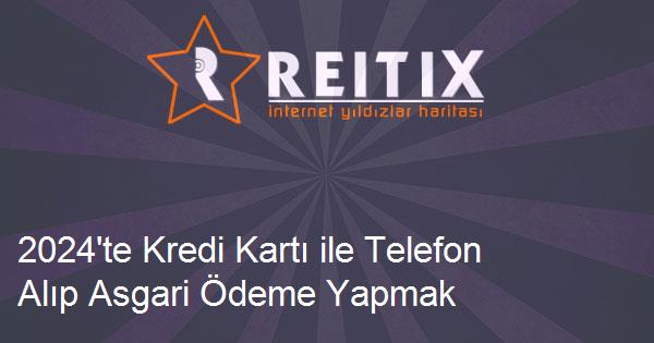 2024'te Kredi Kartı ile Telefon Alıp Asgari Ödeme Yapmak Excel Uygulaması