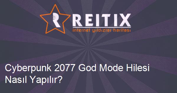 Cyberpunk 2077 God Mode Hilesi Nasıl Yapılır?