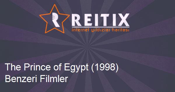 The Prince of Egypt (1998) Benzeri Filmler