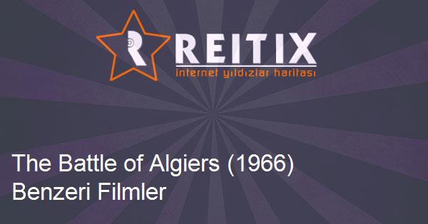 The Battle of Algiers (1966) Benzeri Filmler