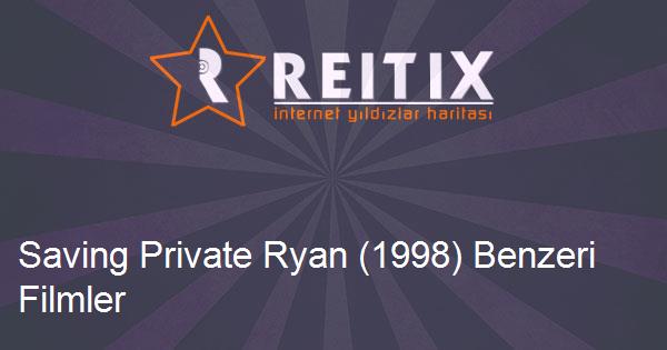 Saving Private Ryan (1998) Benzeri Filmler