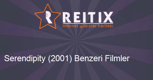 Serendipity (2001) Benzeri Filmler
