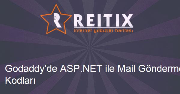 Godaddy'de ASP.NET ile Mail Gönderme Kodları