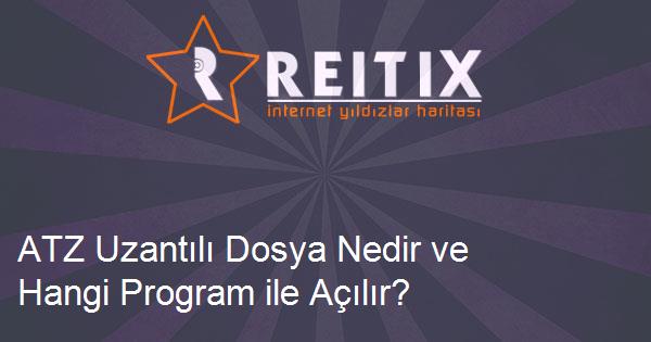 ATZ Uzantılı Dosya Nedir ve Hangi Program ile Açılır?